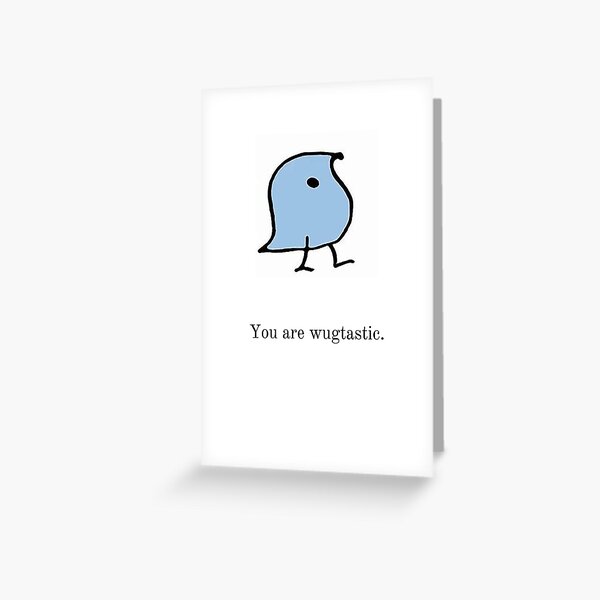 Item preview, you are wugtastic designed and sold by MartasLings.