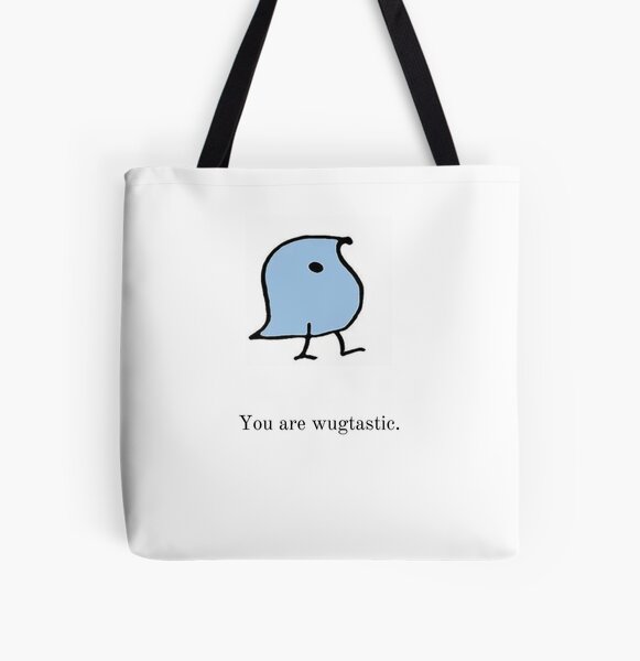Item preview, you are wugtastic designed and sold by MartasLings.