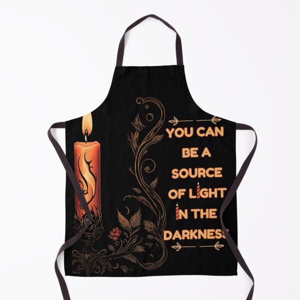 Item preview, You Can Be a Source Of Light In The Darkness designed and sold by Art Intelligence.