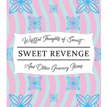 Artwork thumbnail, Wistful Thoughts of Sweet, Sweet Revenge And Other Grocery Items by Hinsel