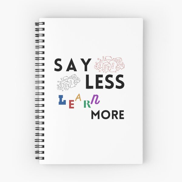 Item preview, Say Less Learn More designed and sold by Blessed4ever.
