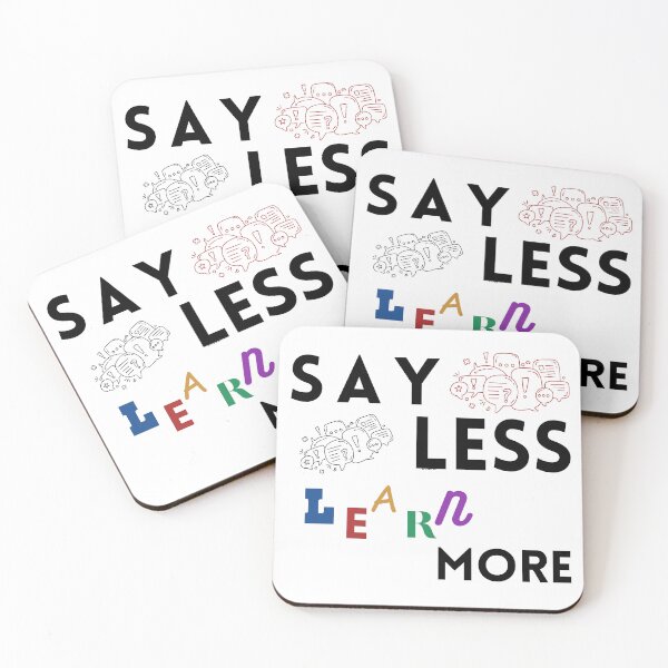 Item preview, Say Less Learn More designed and sold by Blessed4ever.