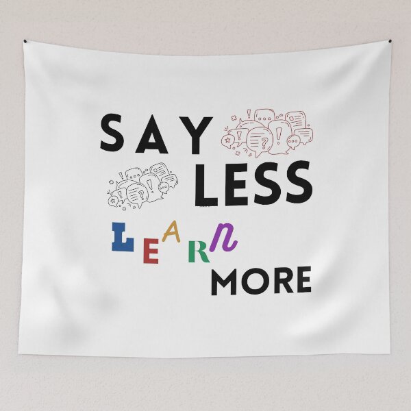 Item preview, Say Less Learn More designed and sold by Blessed4ever.