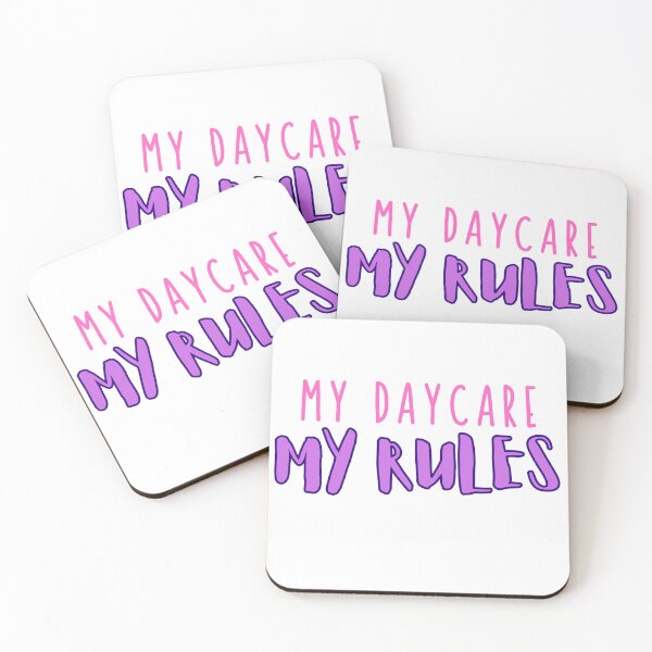 Item preview, My Daycare My Rules designed and sold by childcare-guide.