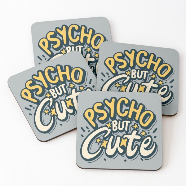 Item preview, PSYCHO BUT CUTE funny saying feminist gift designed and sold by JadesignFang.