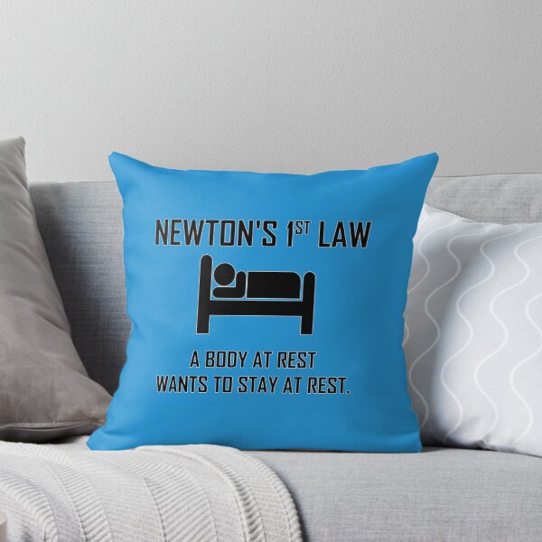 Item preview, Newton's First Law Funny Physics Joke designed and sold by MaximoMcclendon.