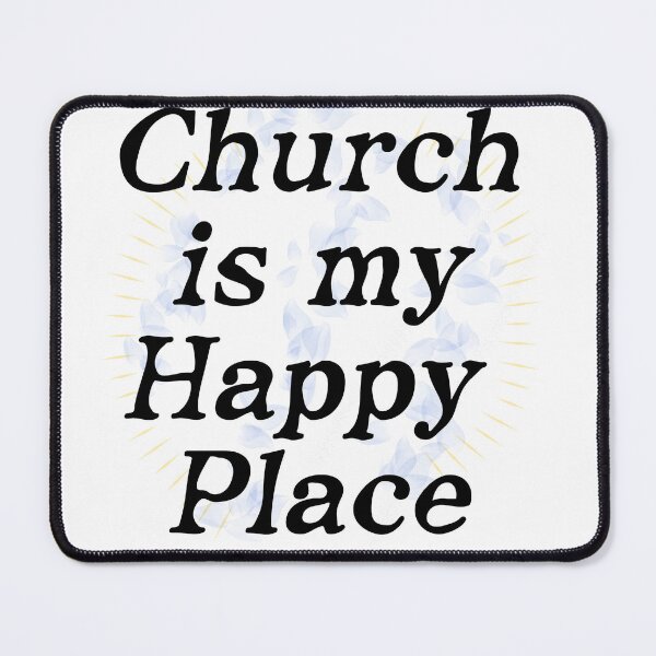 Item preview, Church is my Happy Place designed and sold by lillyaura-art.