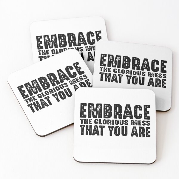 Item preview, Embrace the glorious mess that you are. designed and sold by TeeEagle.