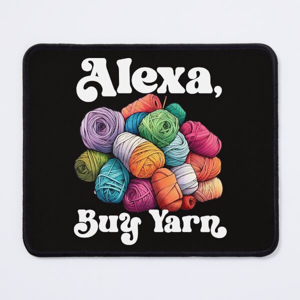 Item preview, Alexa, order yarn - knitting humor designed and sold by EvergreenWhimsy.