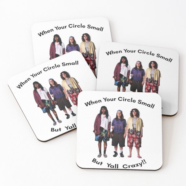 Item preview, When your circle small but yall crazy!! bottoms ayo edebiri, rachel sennott, emma seligman graphic designed and sold by mikceys.