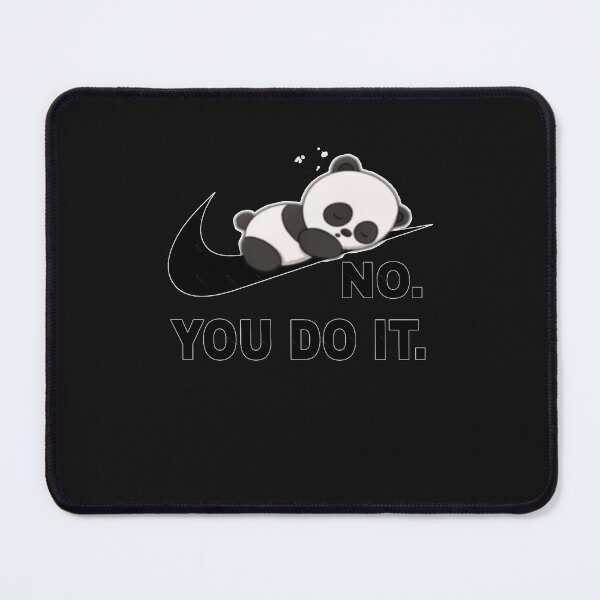 Item preview, No You Do It Panda Lazy designed and sold by KileyBergeron.