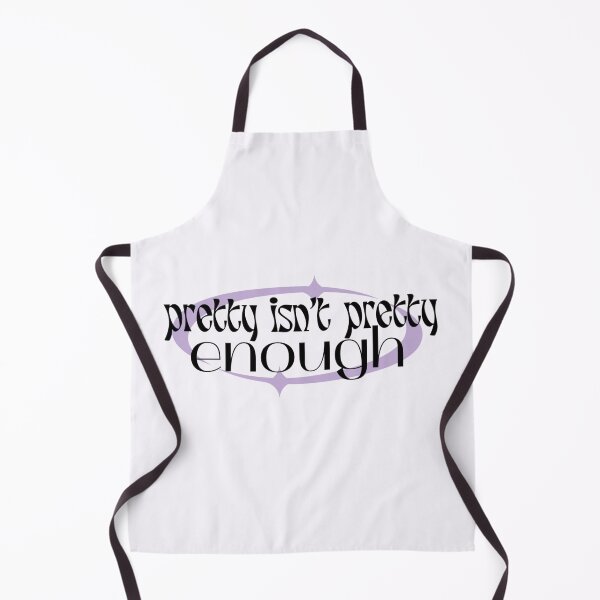 Item preview, pretty isn't pretty enough  designed and sold by holkiepolkie.