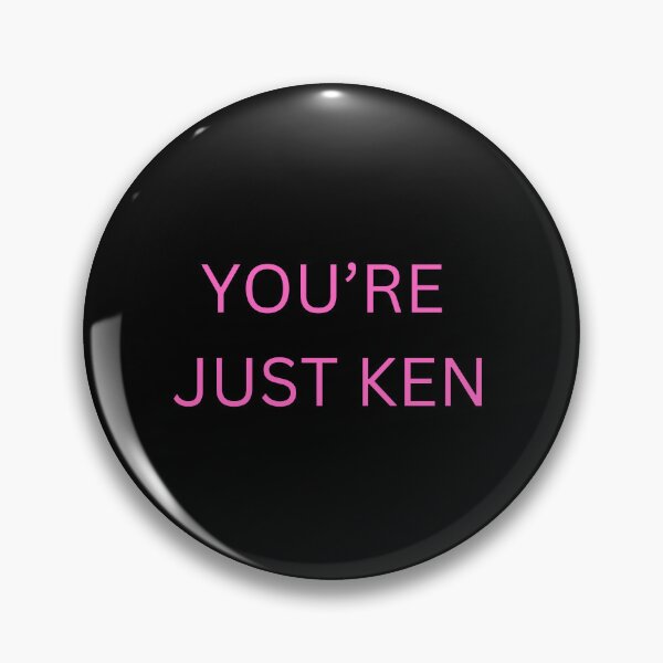 Item preview, You're Just Ken Shirt and Gifts designed and sold by Unomum.