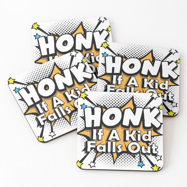Item preview, Honk If A Kid Falls Out | funny offensive humor designed and sold by ABteech.