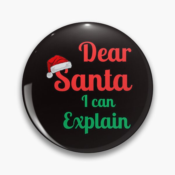 Item preview, Dear Santa, i can explain funny christmas design designed and sold by artbyveresca.