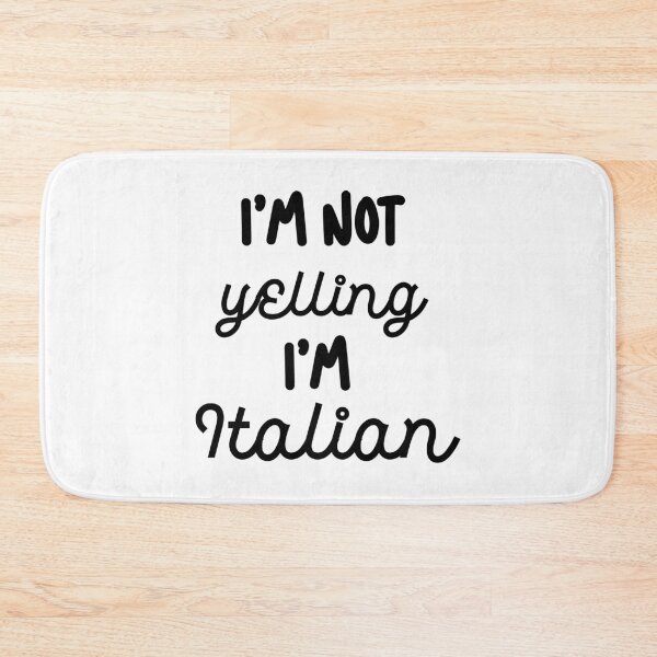 Item preview, Im not yelling Im Italian designed and sold by EmeraldeaArt.