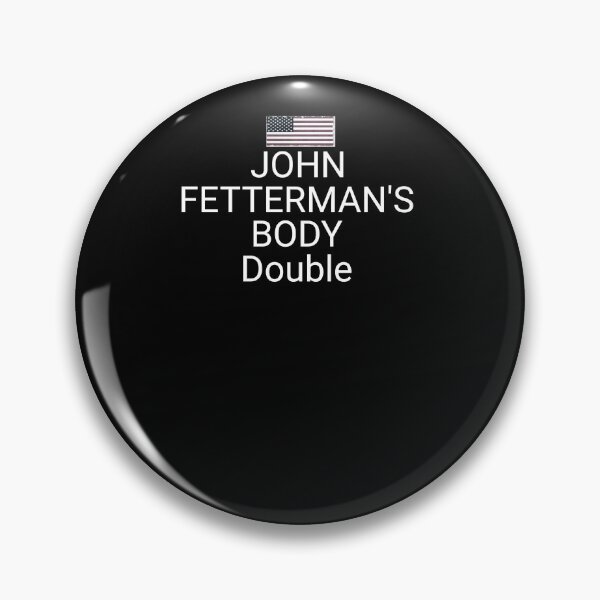 Item preview, John Fetterman's body double, John Fetterman  designed and sold by SarahMohanad.