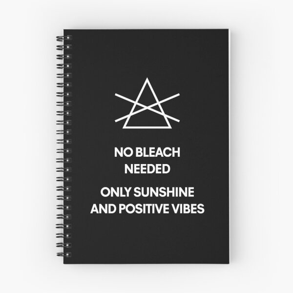 Item preview, no bleach needed only sunshine and positive vibes designed and sold by shaderepublic.
