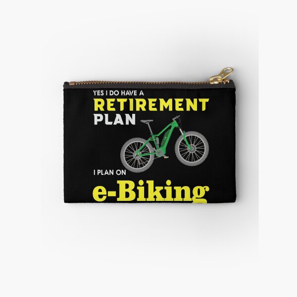 Item preview, Yes, ido have a retirement plan, a plan on e-bike. designed and sold by digoarpi.