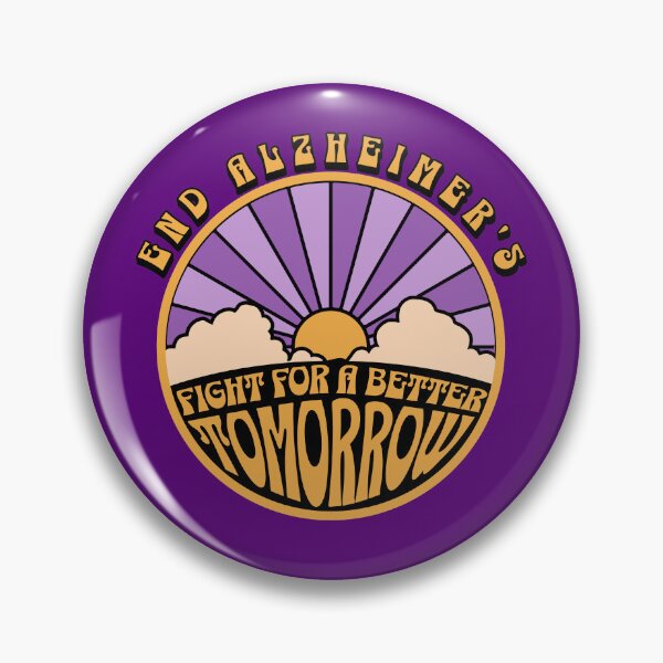 Item preview, End Alzheimers Fight for a better tomorrow Alz Awareness  designed and sold by GRAPHICxBOMB.