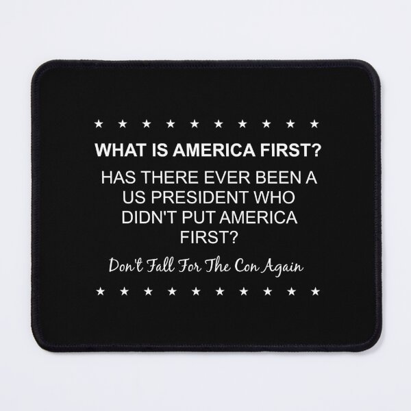 Item preview, What is America first in white text designed and sold by Politics-Corner.