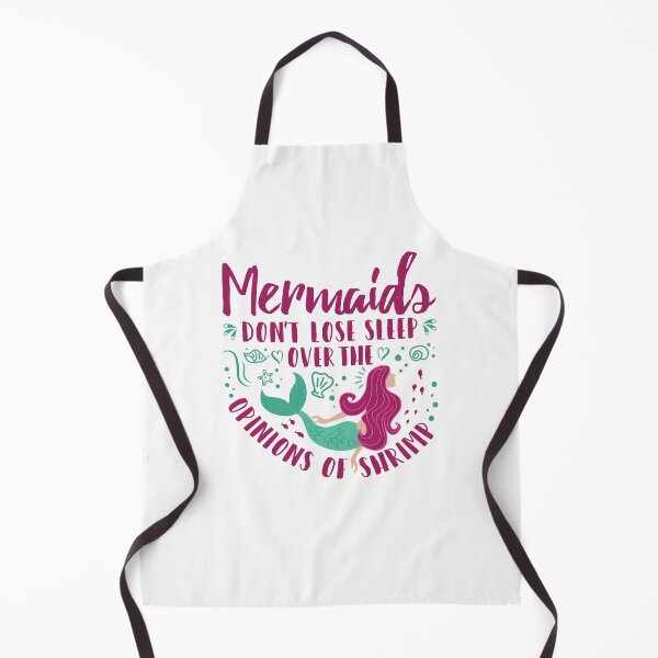Item preview, Mermaids Don't Lose Sleep Over the Opinions of Shrimp designed and sold by jaygo.