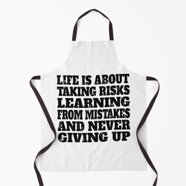 Item preview, Life is about taking risks, learning from mistakes, and never giving up designed and sold by nikolaj1301.