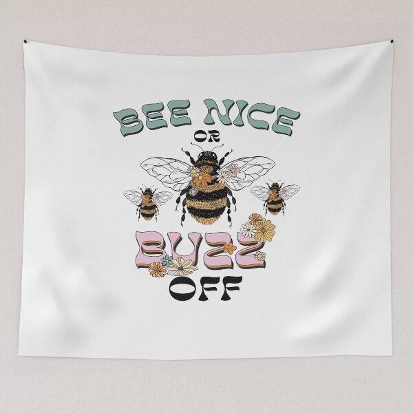 Item preview, Cute Honey, Bee Nice Or Buzz Off Bees, Honey Bee  designed and sold by AME ⭐⭐⭐⭐⭐.