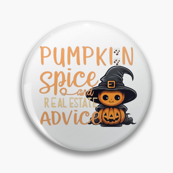 Item preview, Halloween Pumpkin Spice And Real Estate Advice designed and sold by Print_Fuse.