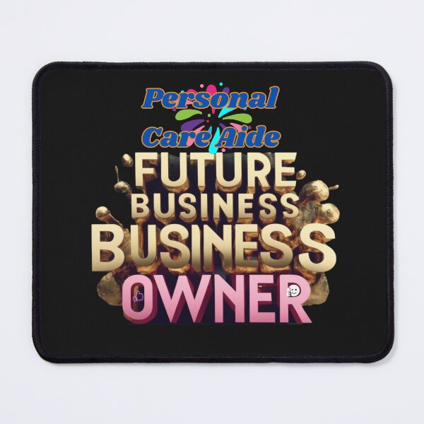 Item preview, PERSONAL CARE AIDE FUTURE BUSINESS OWNER, MOM, DAD, GIFT, PYJAMAS designed and sold by carlos crane.