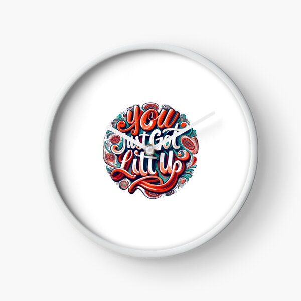 Item preview, You Just Got Litt Up round design designed and sold by EC Multimedia Services.