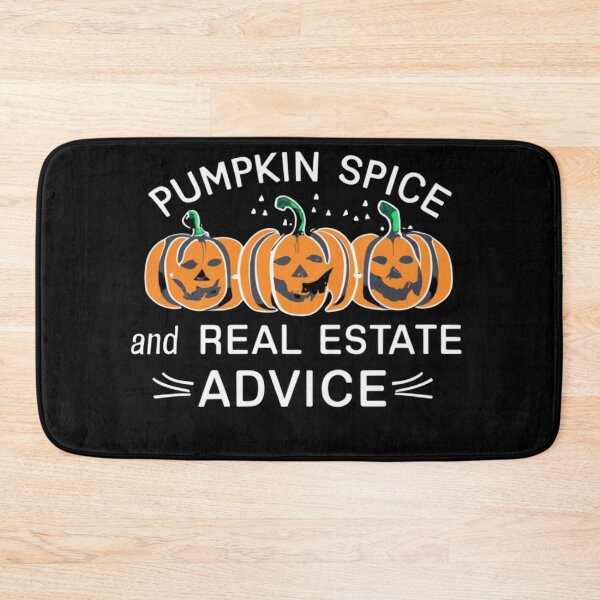 Item preview, Pumpkin Spice And Real Estate Advice designed and sold by Print_Fuse.