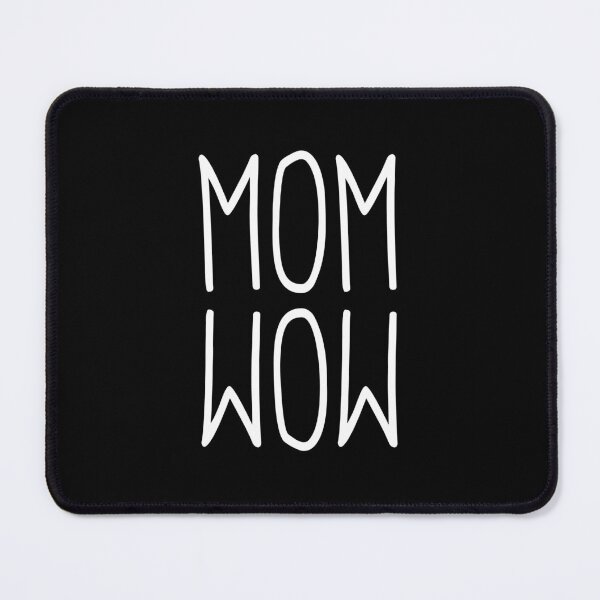 Item preview, Mom WOW - gift idea funny sayings designed and sold by LioPart.
