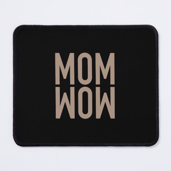 Item preview, Mom WOW - gift idea  funny sayings designed and sold by LioPart.