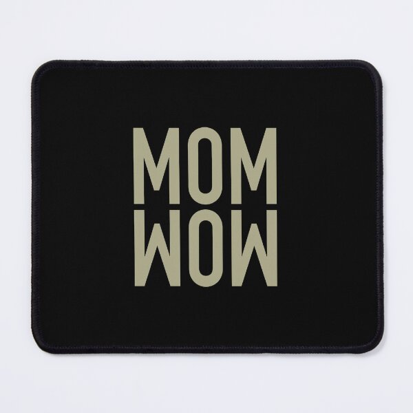 Item preview, Mom WOW - gift idea funny sayings designed and sold by LioPart.