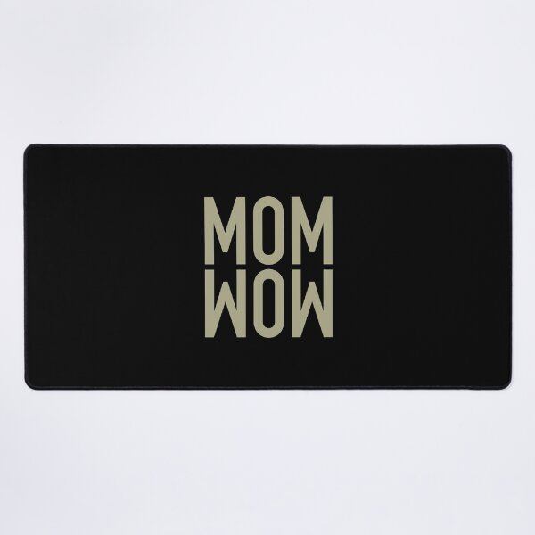 Item preview,  Mom WOW - gift idea  funny sayings designed and sold by LioPart.