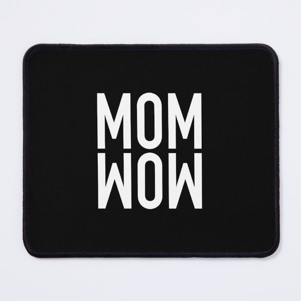 Item preview,  Mom WOW - gift idea  funny sayings designed and sold by LioPart.