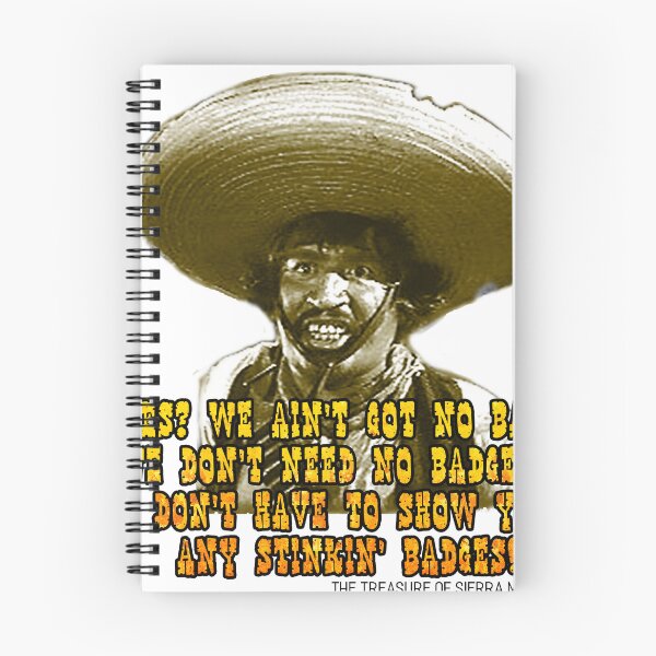 Item preview, Ain't Got No Stinking Badges designed and sold by Foxlindesigns.