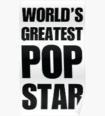 Funny World's Greatest Pop Star Gifts For Pop Stars Coffee Mugs Poster