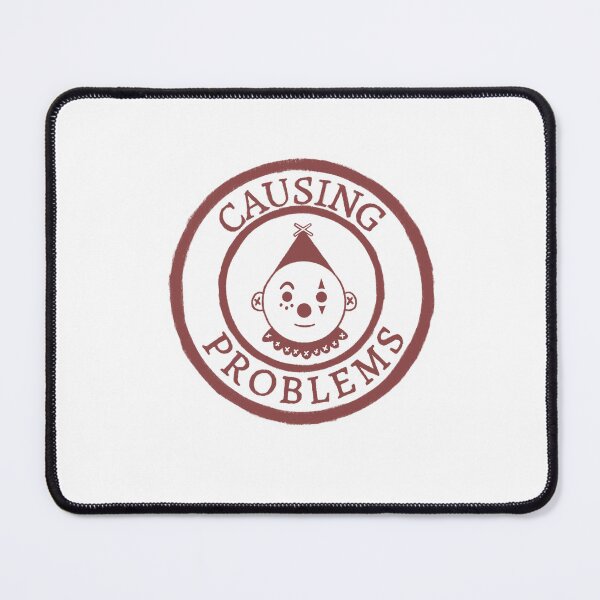 Item preview, Causing Problems designed and sold by madebybingo.