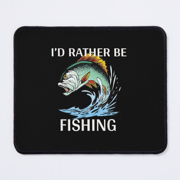 Item preview, I'd RATHER BE FISHING T SHIRT,Funny Bass Fishing designed and sold by JosephRoldan.
