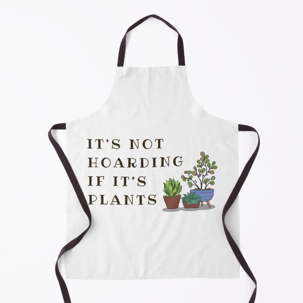 Item preview, It's Not Hoarding If It's Plants Design designed and sold by CarefulCreation.