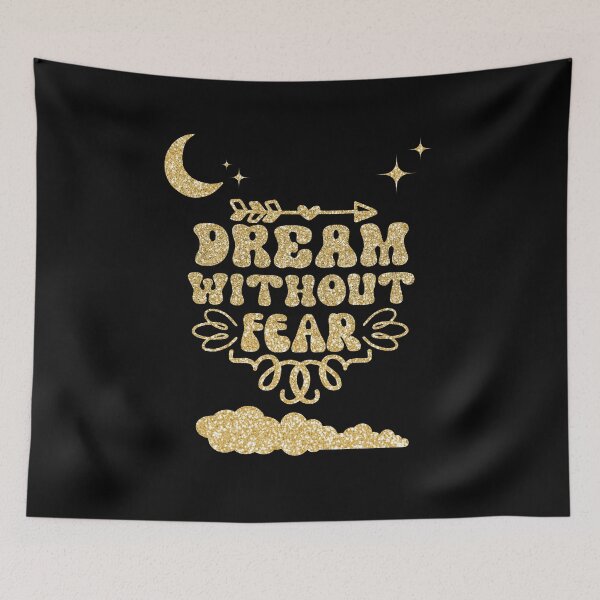 Item preview, DREAM WITHOUT FEAR  designed and sold by MyKinsDoodles.