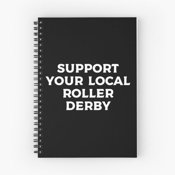 Item preview, Support Your Local Roller Derby designed and sold by teesaurus.