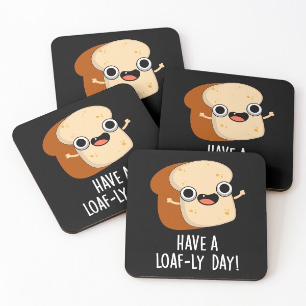 Item preview, Have A Loaf-ly Day Funny Bread Puns  (Dark BG) designed and sold by punnybone.