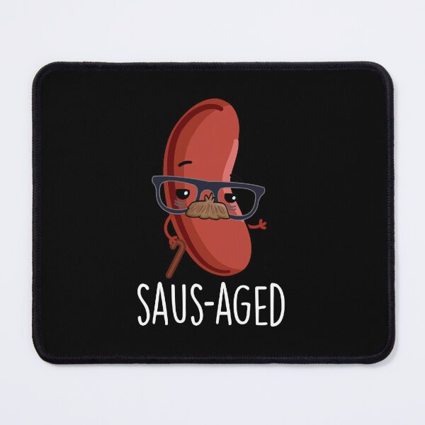 Item preview, Saus-aged Funny Old Sausage Puns (Dark BG) designed and sold by punnybone.