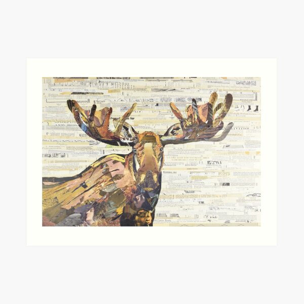 Moose Collage Art C.E. White Art Print