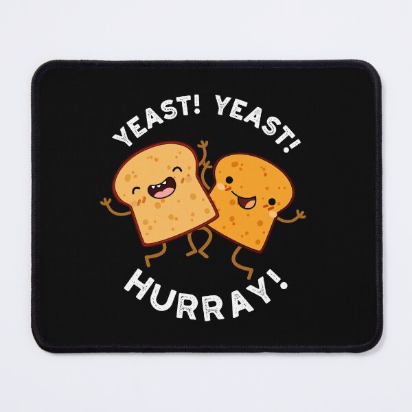 Item preview, Yeast Yeast Hurray Funny Bread Puns (Dark BG) designed and sold by punnybone.