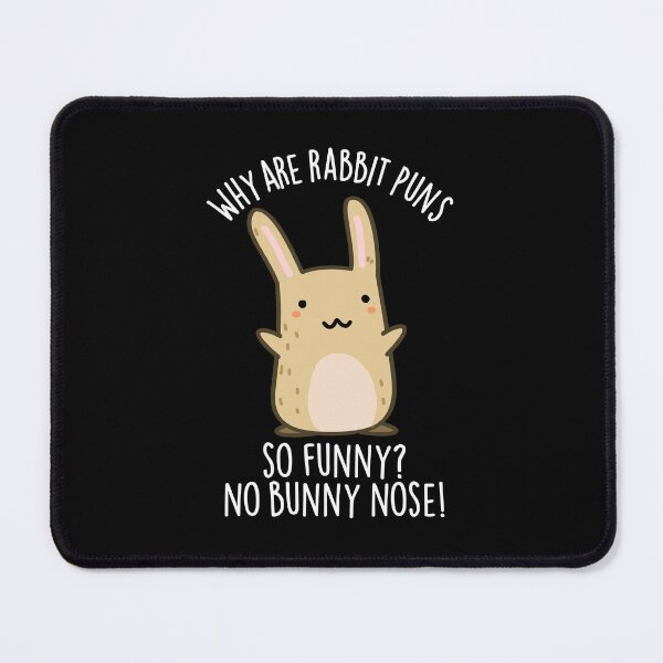 Item preview, No Bunny Nose Funny Rabbit Puns (Dark BG) designed and sold by punnybone.