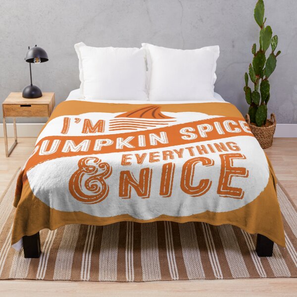 Item preview, I'm Pumpkin Spice and Everything Nice designed and sold by CuriositeesInc.